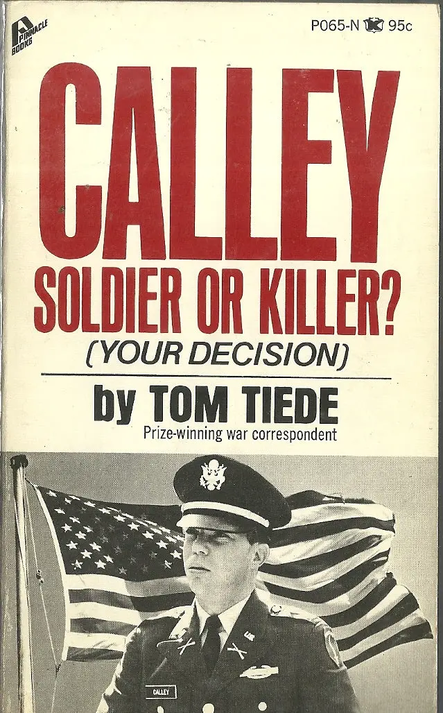 Calley Soldier Or Killer? 1