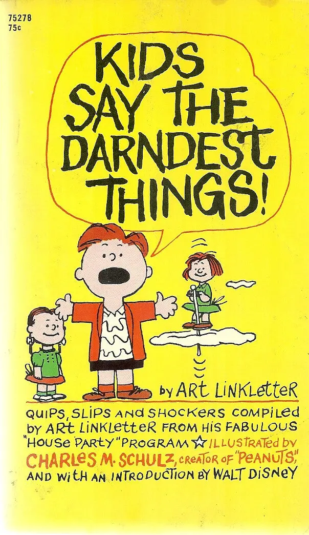 Kids Say The Darndest Things! 1