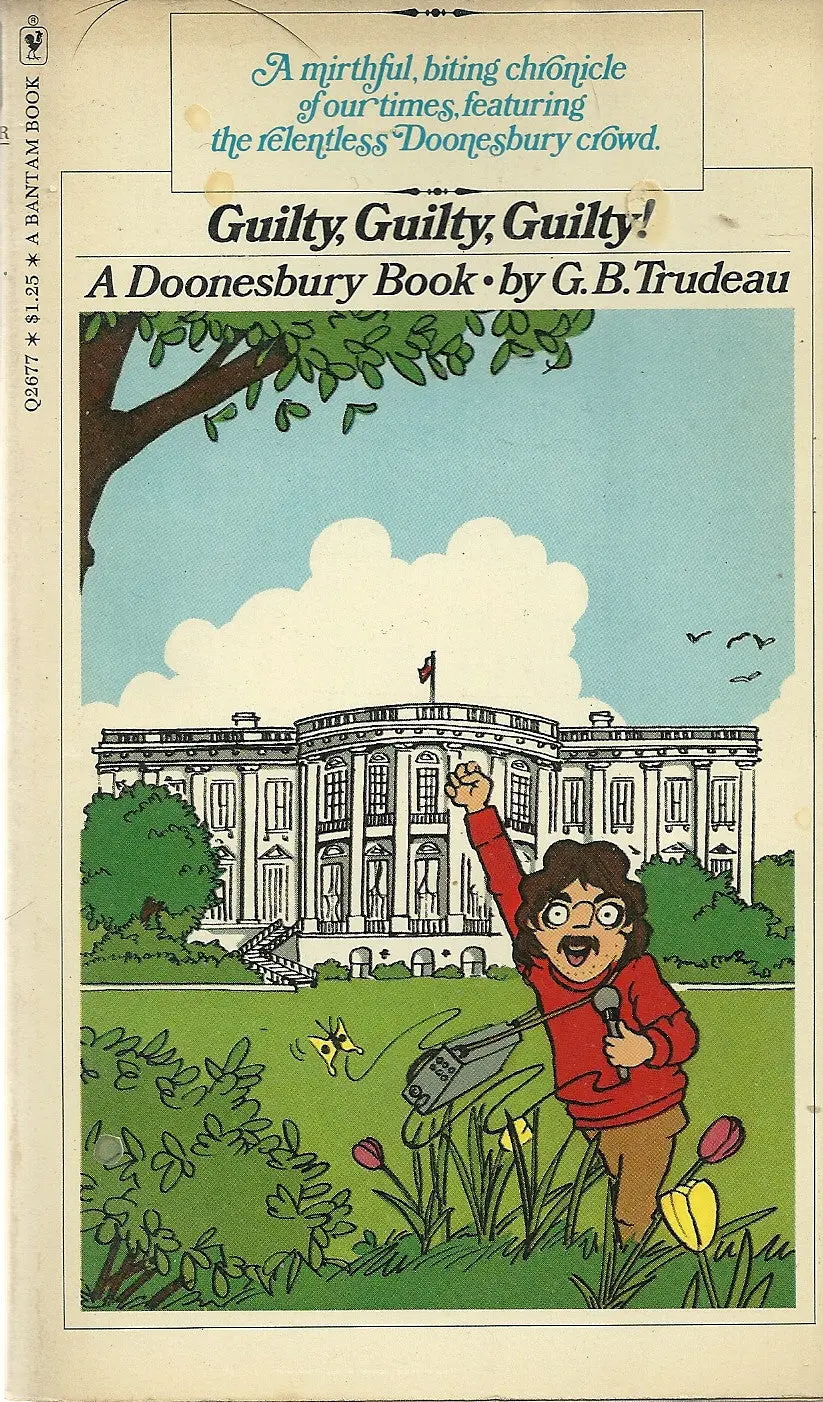 Doonesbury Gulity, Guilty, Guiilty! 1