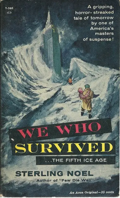 We Who Survivied  The Fifth Ice Age 1