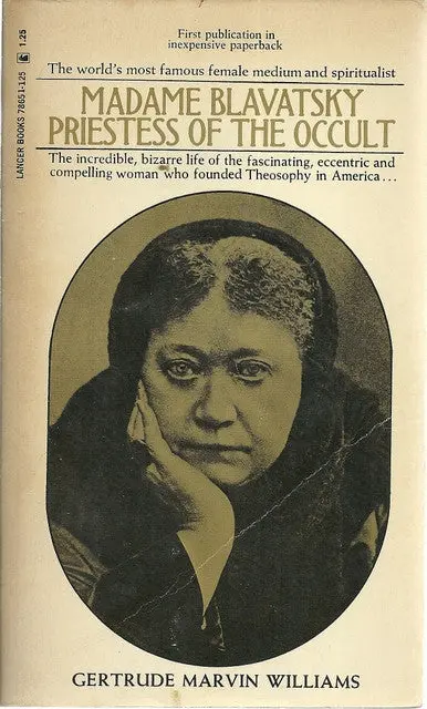 Madame Blavatsky Priestess Of The Occult 1