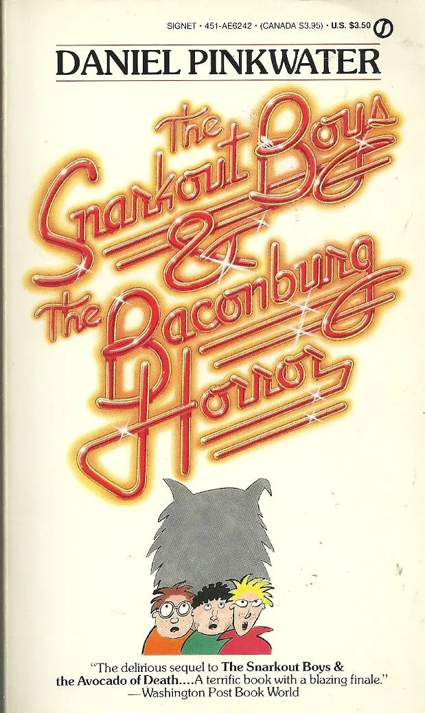 The Snarkout Boys & The Baconburg Horror 1