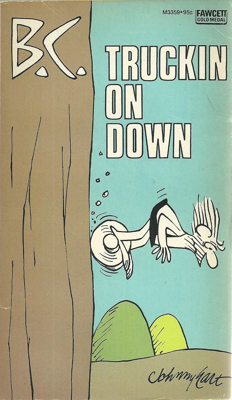 B.C. Trunkin On Down 1