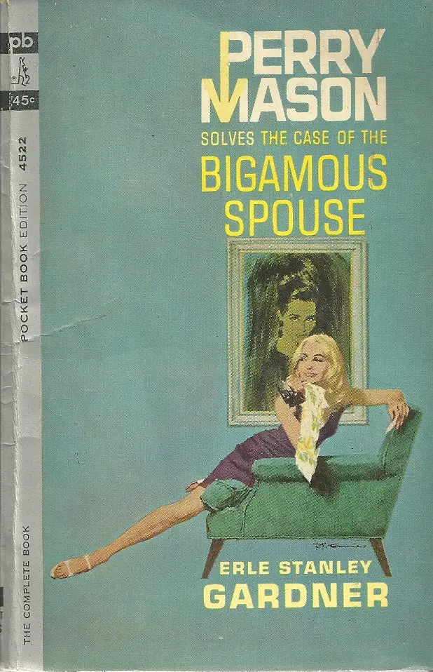 Perry Mason Solves The Case Of The Bigamous Spouse 1