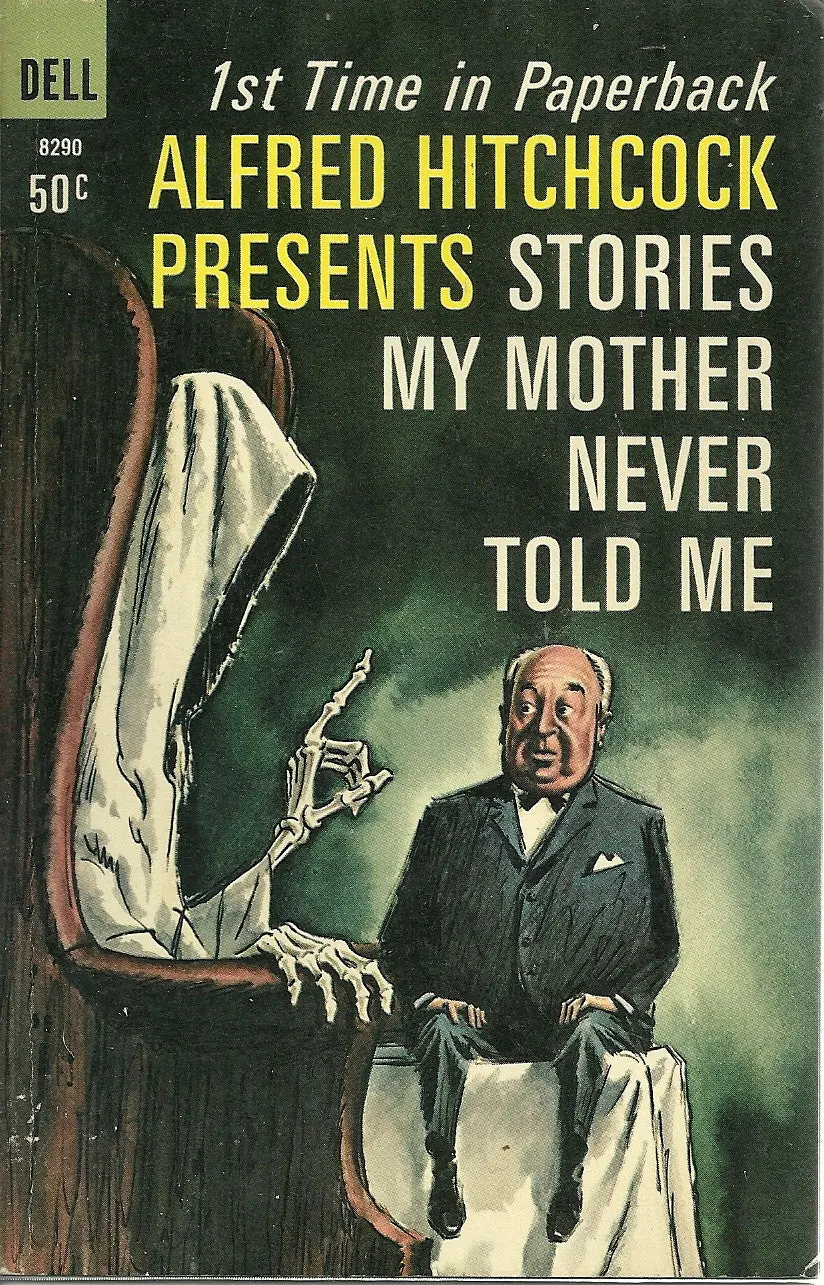 Alfred Hitchcock Presents Stories My Mother Never Told Me 1