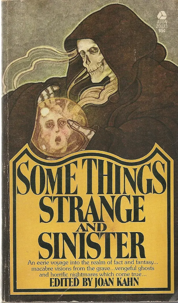 Some Things Strange And Sinister 1