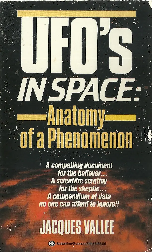 Ufo's In Space: Anatomy Of A Phenomenon 1