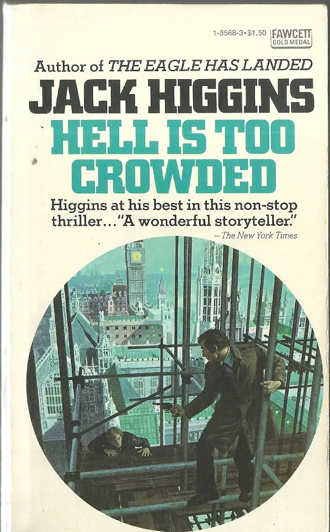 Hell Is Too Crowded 1