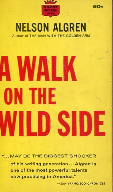 A Walk On The Wild Side 1