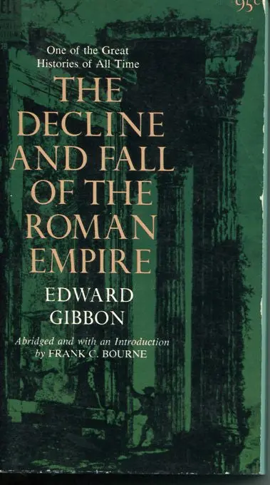 The Decline And Fall Of The Roman Empire 1