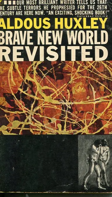 Brave New World Revisited 1