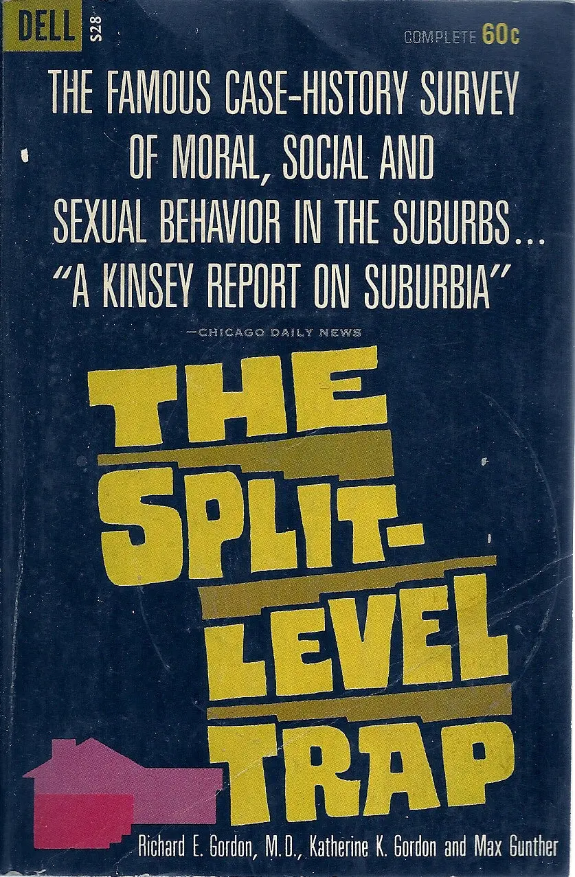 The Split-Level Trap 1