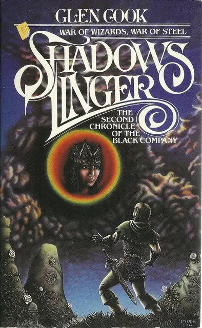 Shaedows Linger The Second Chronicle Of The Black Company 1