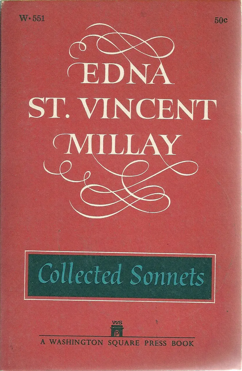 Edna St. Vincent Millay Collected Sonnets 1
