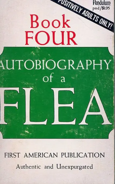 Autobiography Of A Flea Book 1 1