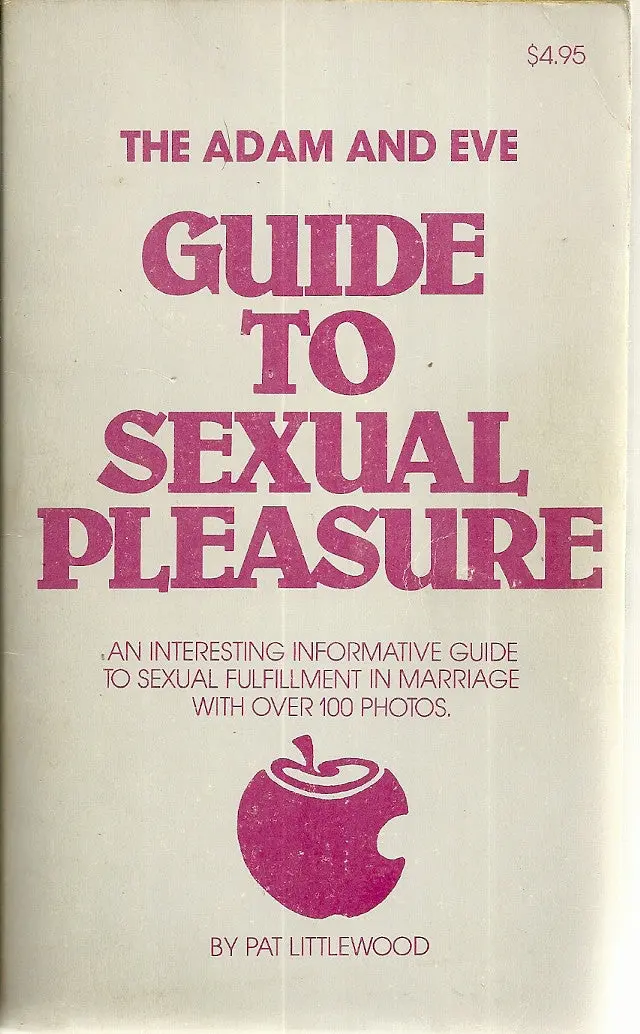 The Adam And Eve Guide To Sexual Pleasure 1