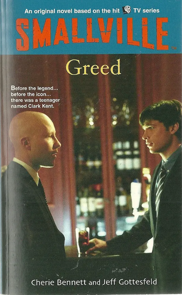 Smallville Greed 1
