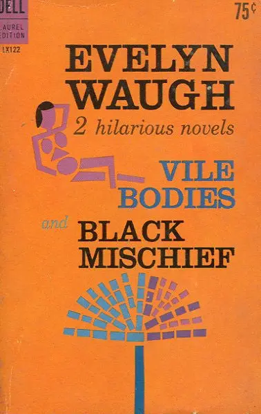 Vile Bodies / Black Mischief 1