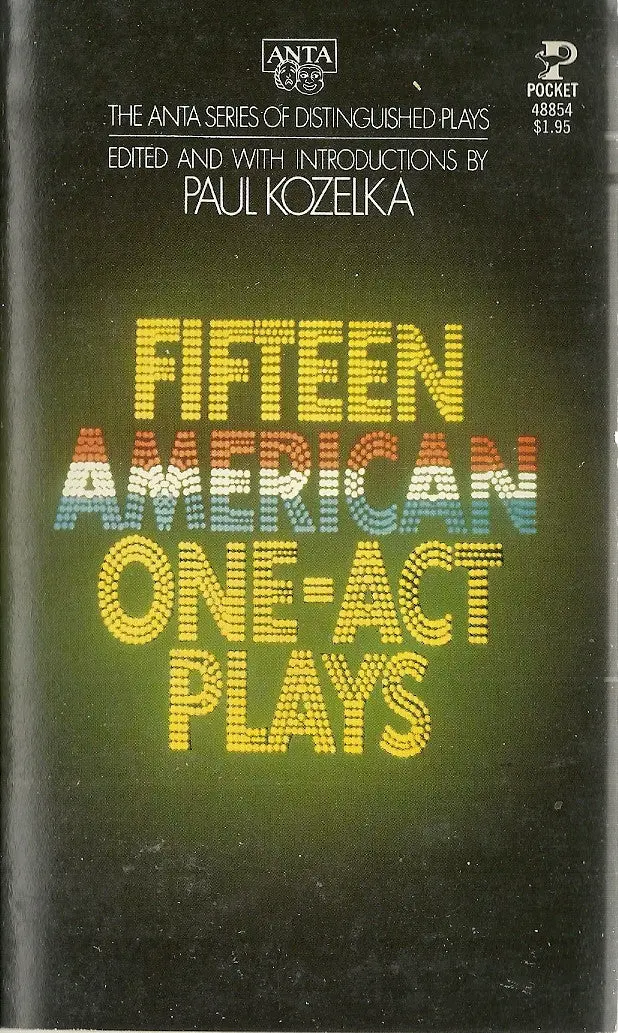 Fifteen American One-Act Plays 1