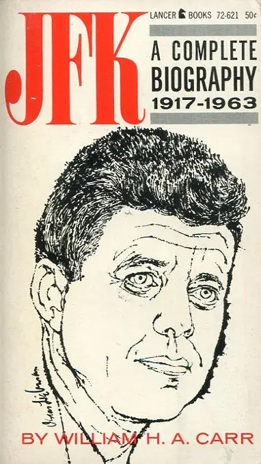 Jfk A Complete Biography 1