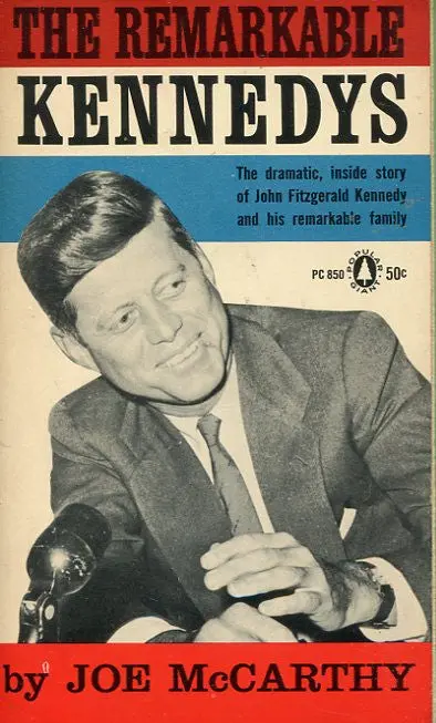 The Remarkable Kennedys 1