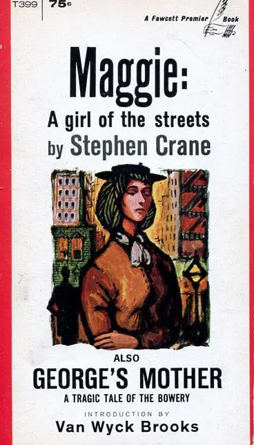 Maggie:A Girl Of The Streets 1