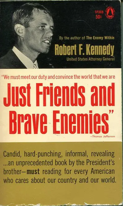 Just Friends And Brave Enemies 1