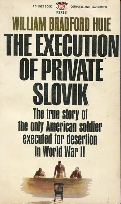 The Execution Of Private Slovik 1