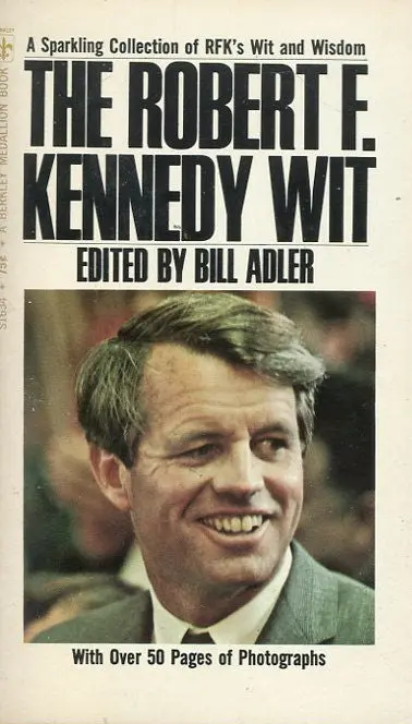 The Robert F. Kennedy Wit 1