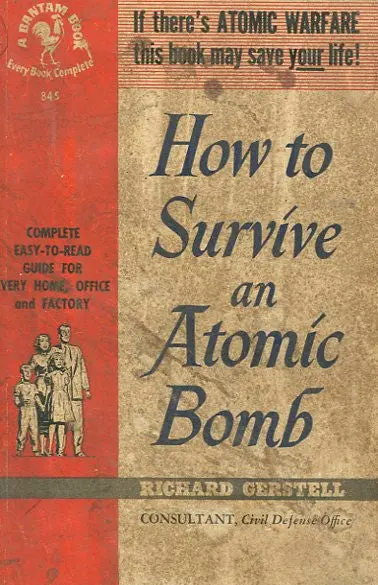 How To Survive An Atom Bomb 1
