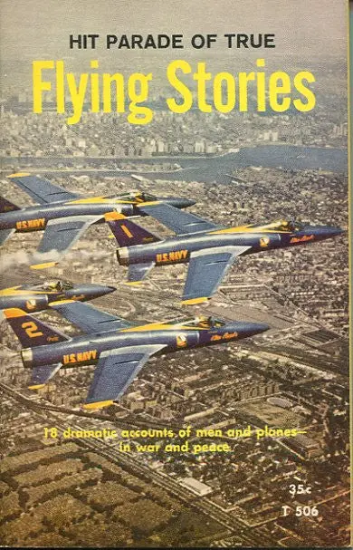 Hit Parade Of True Flying Stories 1