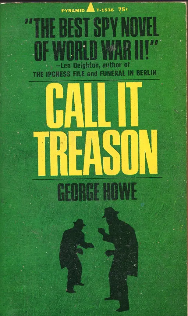 Call It Treason 1