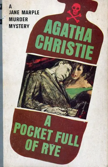 A Pocket Full Of Rye 1