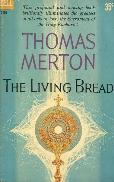 The Living Bread 1