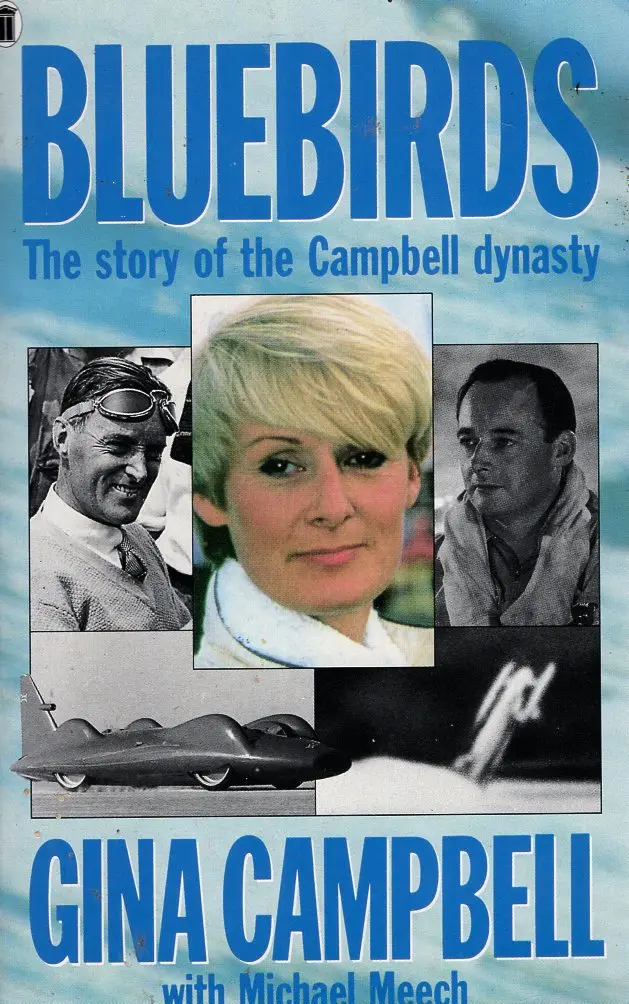 Bluebirds: The Story Of The Campbell Dynasty 1