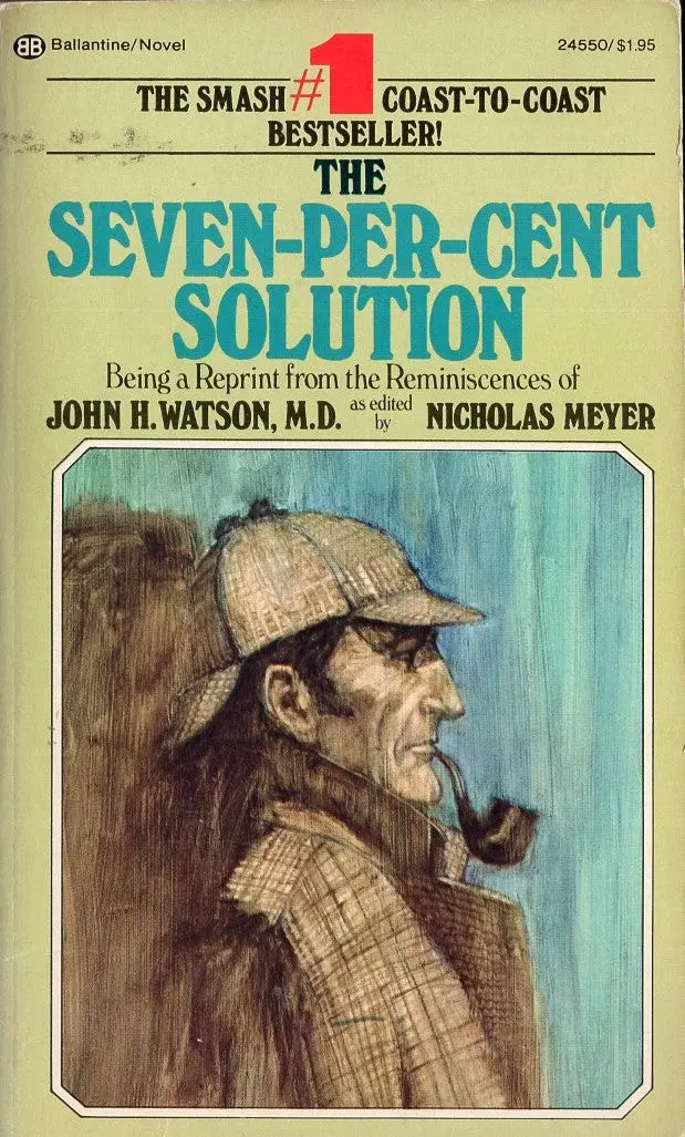 The Seven-Per-Cent Solution 1