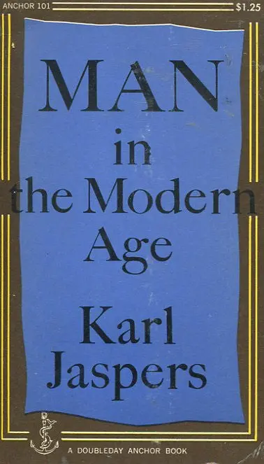 Man In The Modern Age 1