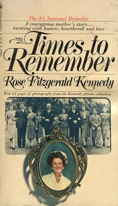 Times To Remember Rose Fitzgerald Kennedy 1