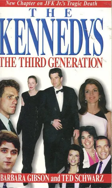The Kennedys The Third Generation 1