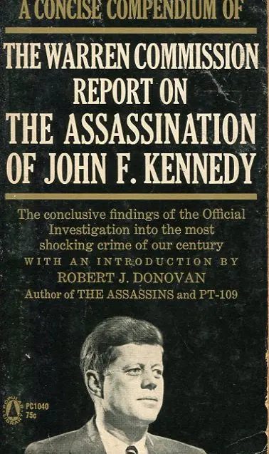 The Warren Commission Report On The Assassination Of John F. Kennedy 1