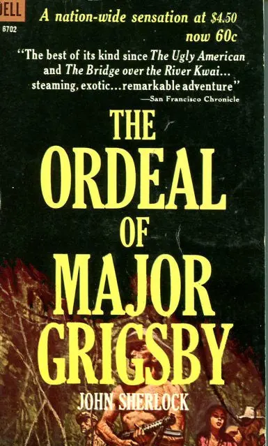 The Ordeal Of Major Grigsby 1