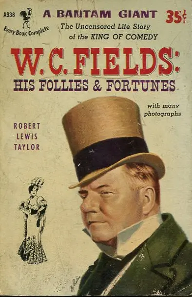 W.C. Fields His Follies & Fortunes 1