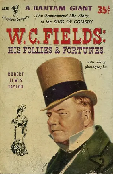W.C. Fields His Follies & Fortunes 1