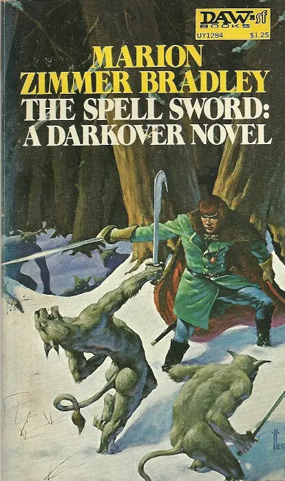 The Spell Sword: A Darkover Novel 1