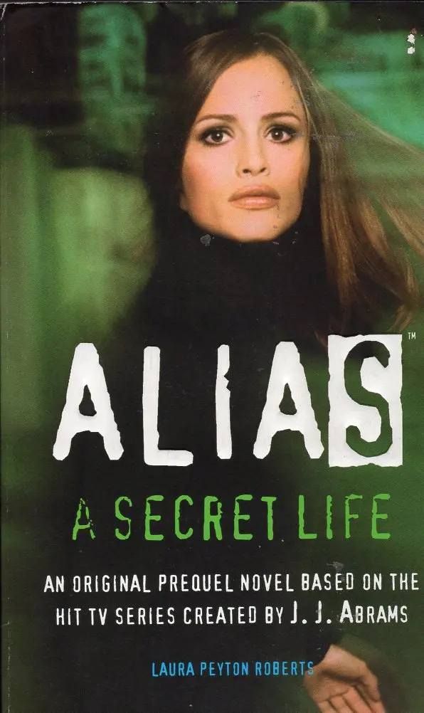 Alias A Secret Life 1