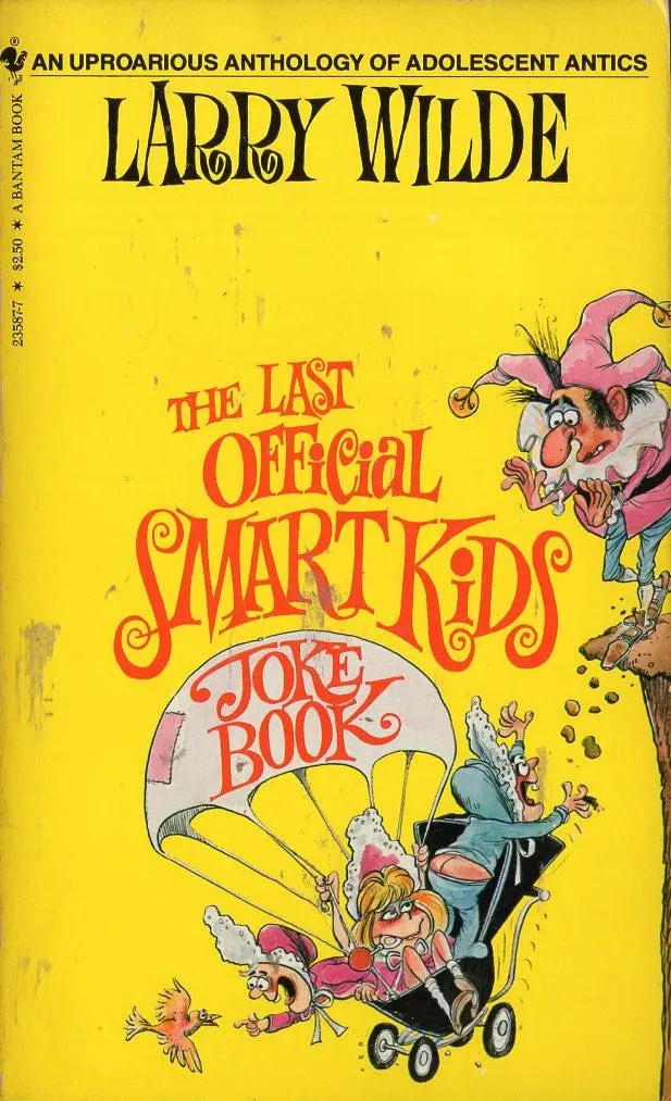 The Last Official Smart Kids Joke Book 1