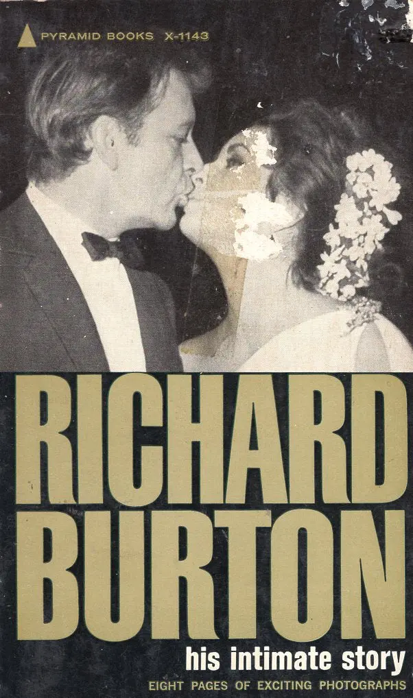 Richard Burton His Intimate Story 1