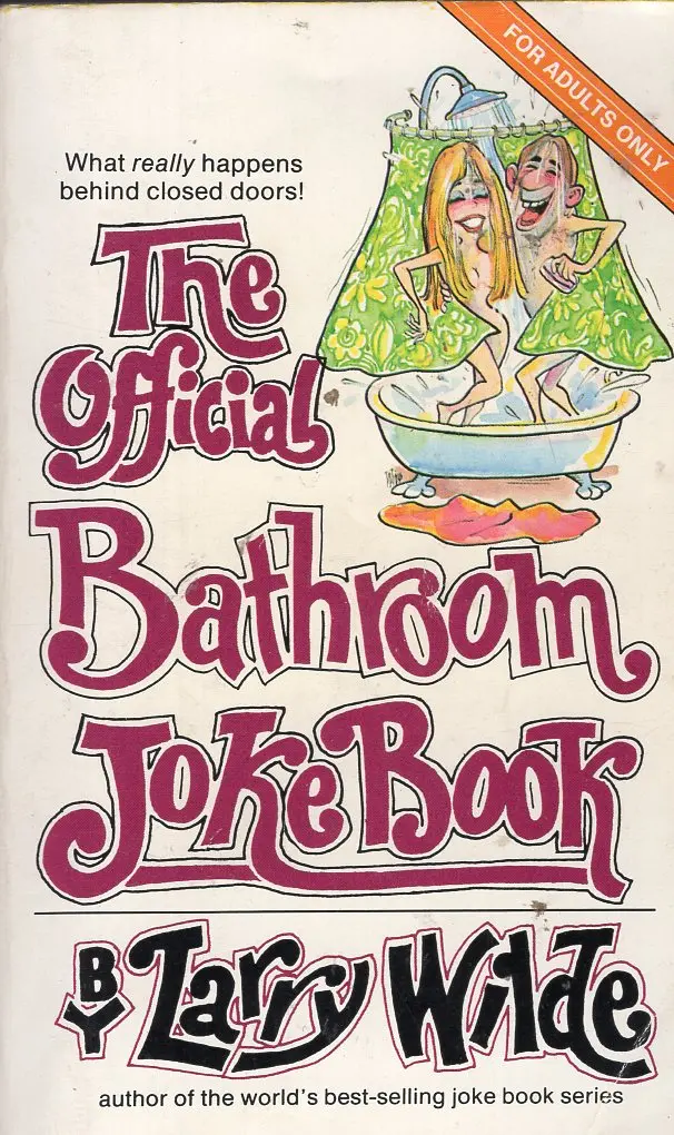 The Official Bathroom Book And The Official Bedroom Joke Book 2