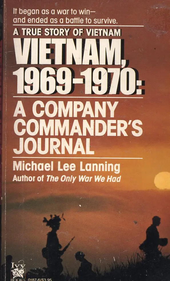 Vietnam, 1969-1970: A Company Commander's Journal 1