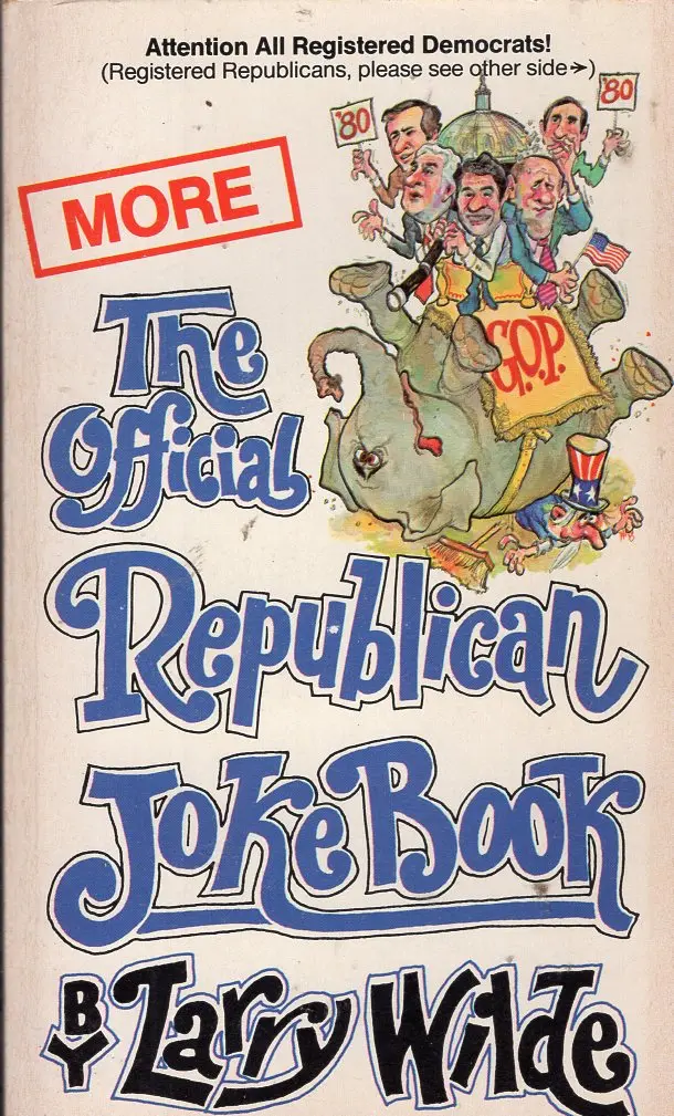 More The Official Democrat Book And More The Official Republican Joke Book 2